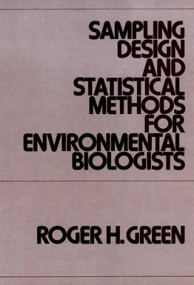 Sampling Design and Statistical Methods for Environmental Biologists book