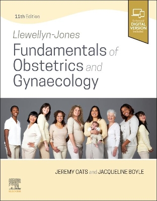 Llewellyn-Jones Fundamentals of Obstetrics and Gynaecology by Jeremy J N Oats