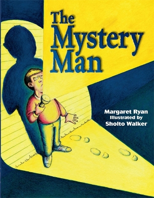 Rigby Literacy Fluent Level 2: The Mystery Man (Reading Level 15/F&P Level I) book