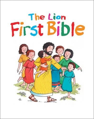 The Lion First Bible by Pat Alexander