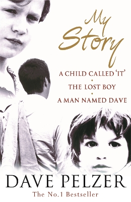 My Story by Dave Pelzer