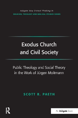 Exodus Church and Civil Society by Scott R. Paeth