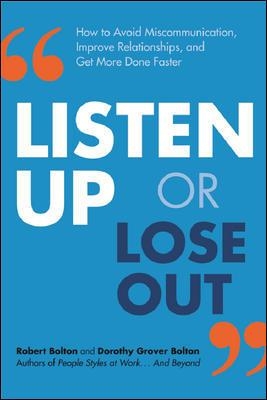Listen Up Or Lose Out book