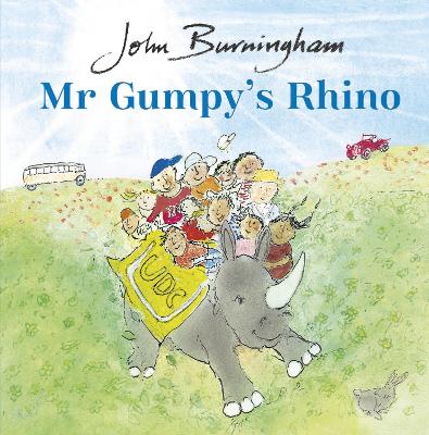 Mr Gumpy's Rhino by John Burningham