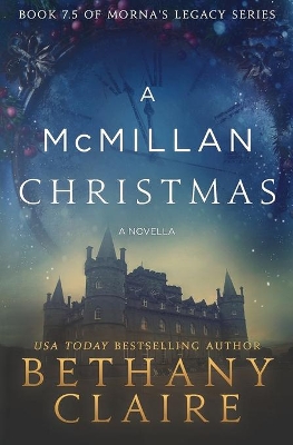 A McMillan Christmas (a Novella) by Bethany Claire