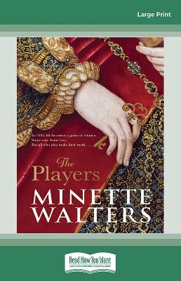The Players by Minette Walters