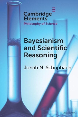 Bayesianism and Scientific Reasoning book