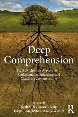 Deep Comprehension by Keith K. Millis