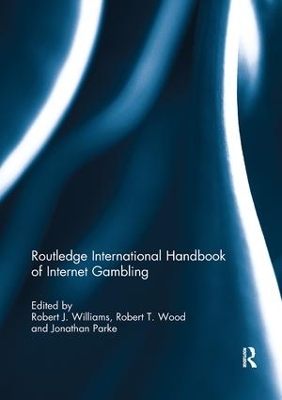 Routledge International Handbook of Internet Gambling book