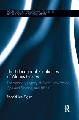Educational Prophecies of Aldous Huxley book