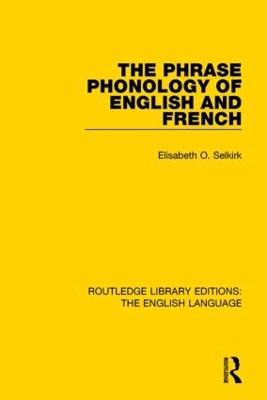 The Phrase Phonology of English and French by Elisabeth O. Selkirk