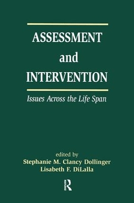 Assessment and Intervention Issues Across the Life Span by Stephanie M.C. Dollinger