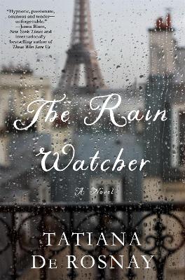 The Rain Watcher: A Novel book