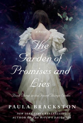 The Garden of Promises and Lies: A Novel by Paula Brackston