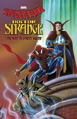 Spider-man/doctor Strange: The Way To Dusty Death book