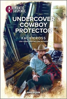 Undercover Cowboy Protector book