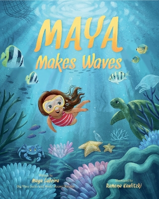 Maya Makes Waves: A Picture Book book