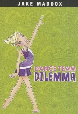Dance Team Dilemma book