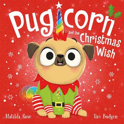 The Magic Pet Shop: Pugicorn and the Christmas Wish book