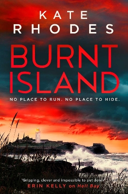 Burnt Island: The Isles of Scilly Mysteries: 3 by Kate Rhodes