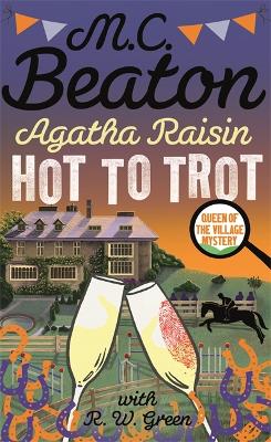 Agatha Raisin: Hot to Trot book