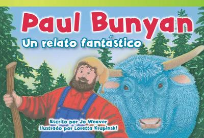 Paul Bunyan: Un relato fantástico book