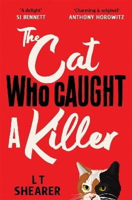 The Cat Who Caught a Killer: Curl Up With Purr-fect Cosy Crime Fiction for Cat Lovers book