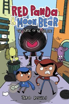 Red Panda & Moon Bear (Book 2): The Curse of the Evil Eye book