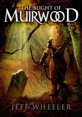 Blight of Muirwood book