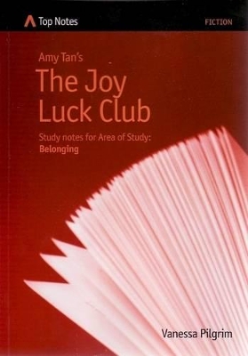 Amy Tan's The Joy Luck Club: Study Notes for Area of Study: Belonging book