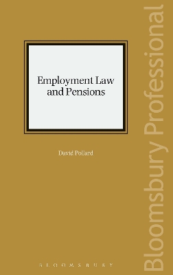 Employment Law and Pensions by David Pollard