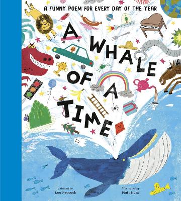 A Whale of a Time: A Funny Poem for Every Day of the Year book