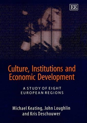 Culture, Institutions and Economic Development book