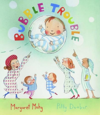 Bubble Trouble Big Book by Margaret Mahy