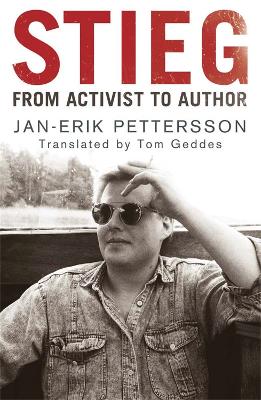 Stieg: From Activist to Author book