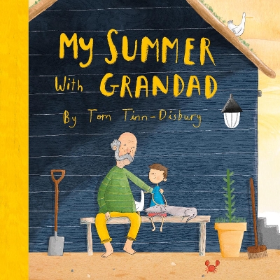 My Summer With Grandad by Tom Tinn-Disbury