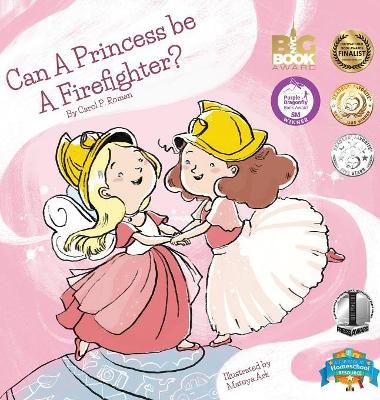 Can a Princess Be a Firefighter? book