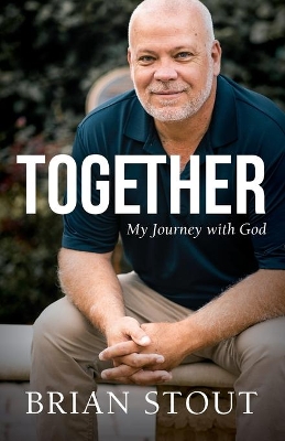 Together: My Journey with God book