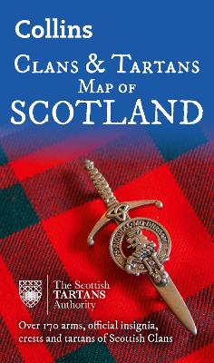 Collins Scotland Clans and Tartans Map: Over 170 arms, official insignia, crests and tartans of Scottish Clans book