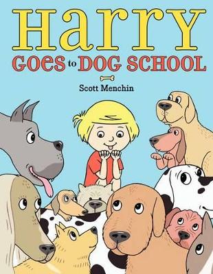 Harry Goes to Dog School book