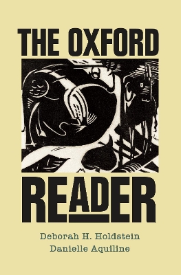 The Oxford Reader by Deborah H. Holdstein