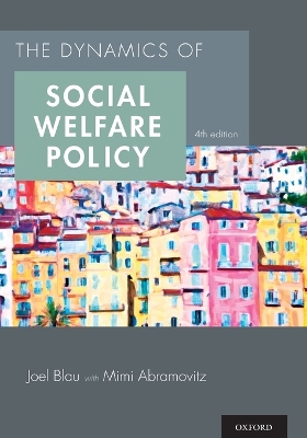 Dynamics of Social Welfare Policy book