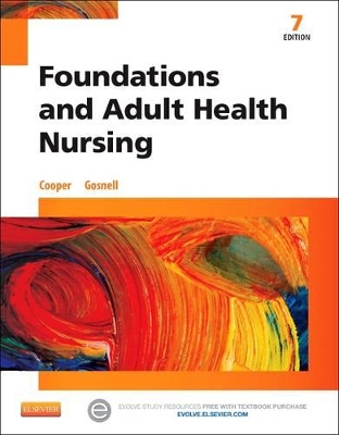 Foundations and Adult Health Nursing by Kim Cooper