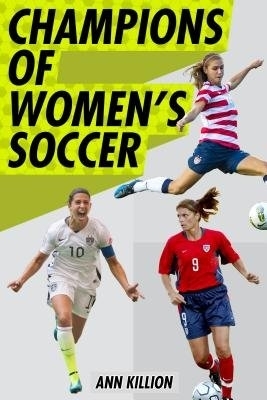 Champions of Women's Soccer book