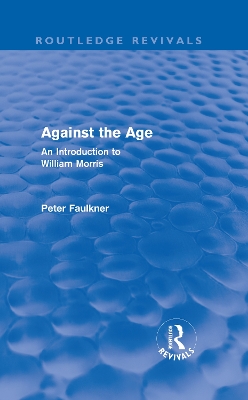 Against The Age by Peter Faulkner
