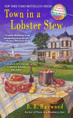 Town in a Lobster Stew: A Candy Holliday Murder Mystery book