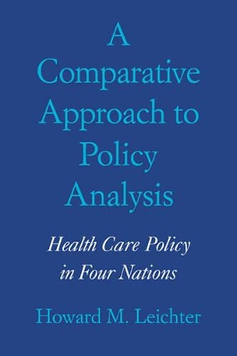 Comparative Approach to Policy Analysis book