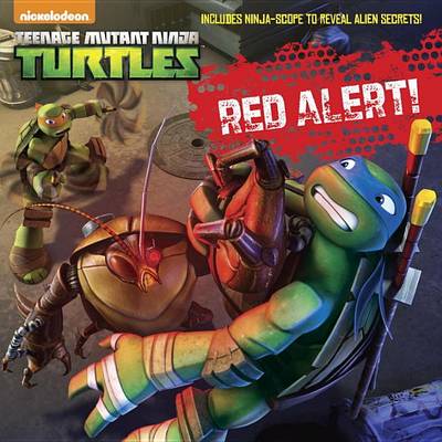 Red Alert! (Teenage Mutant Ninja Turtles) book