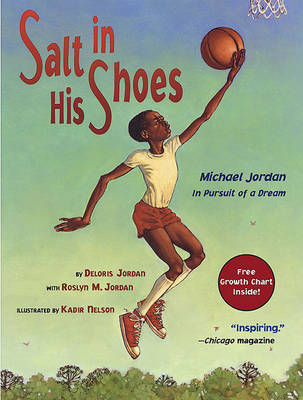 Salt in His Shoes: Michael Jordan in Pursuit of a Dream by Deloris Jordan