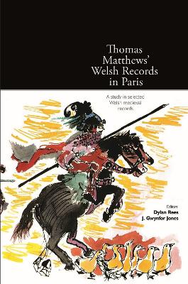 Thomas Matthews' Welsh Records in Paris book